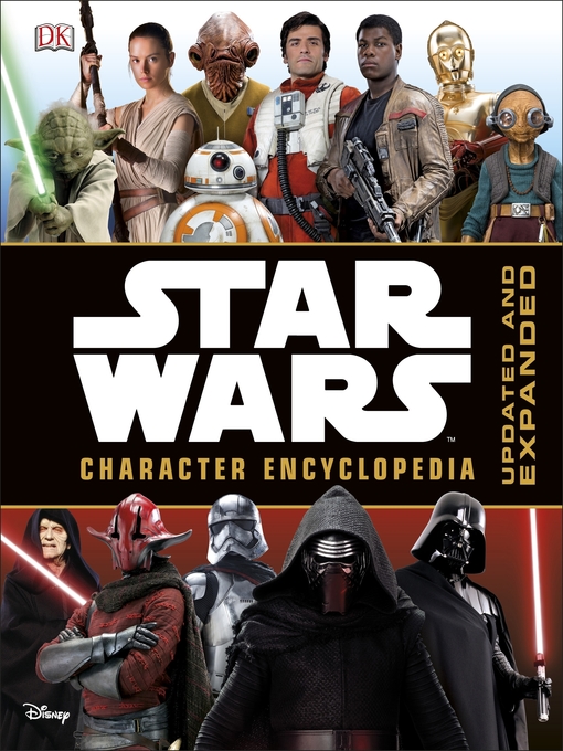 Title details for Star Wars Character Encyclopedia by DK - Available